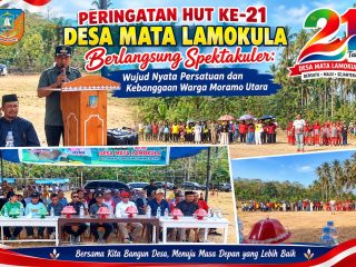 Peringatan HUT ke-21 Desa Mata Lamokula Berlangsung Spektakuler: Wujud Nyata Persatuan dan Kebanggaan Warga Moramo Utara